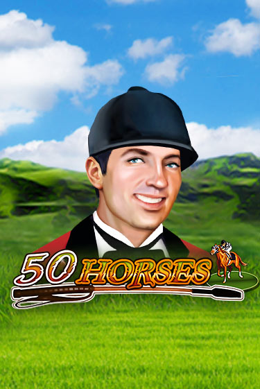 50 Horses демо игра онлайн | Гейминатор бесплатно