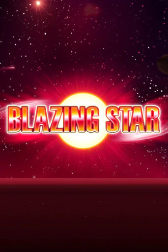 Blazing Star демо игра онлайн | Гейминатор бесплатно