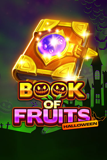 Book of Fruits Halloween демо игра онлайн | Гейминатор бесплатно