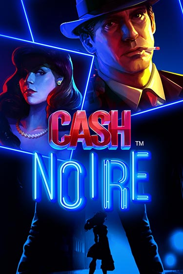 Cash Noire демо игра онлайн | Гейминатор бесплатно