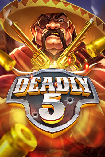 Deadly 5 демо игра онлайн | Гейминатор бесплатно