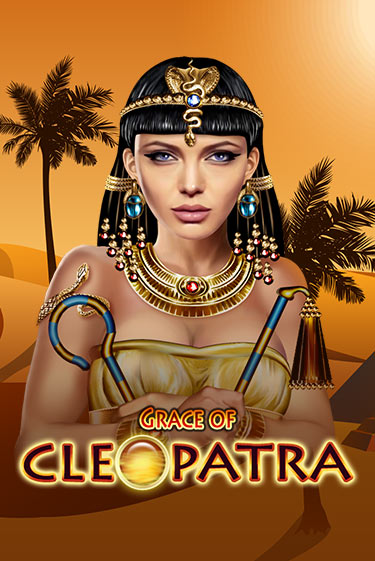 Grace Of Cleopatra демо игра онлайн | Гейминатор бесплатно