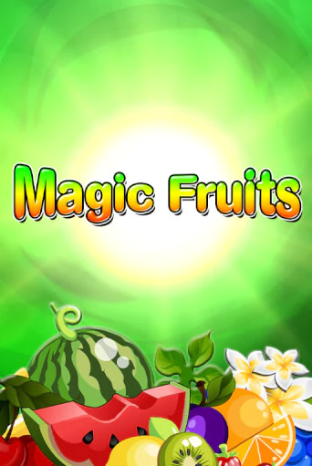 Magic Fruits демо игра онлайн | Гейминатор бесплатно