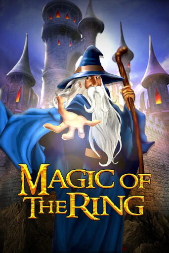 Magic Of The Ring демо игра онлайн | Гейминатор бесплатно