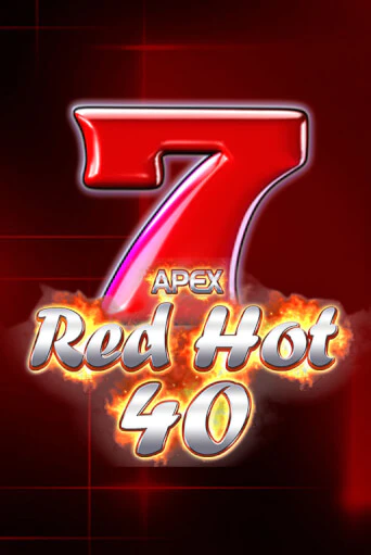 Red Hot 40 демо игра онлайн | Гейминатор бесплатно