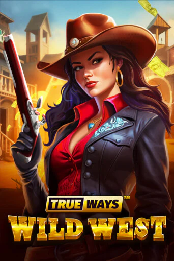 Wild West TRUEWAYS демо игра онлайн | Гейминатор бесплатно