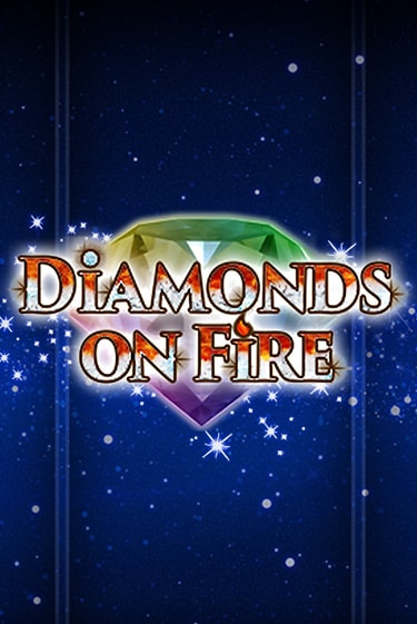 Diamonds on Fire демо игра онлайн | Гейминатор бесплатно