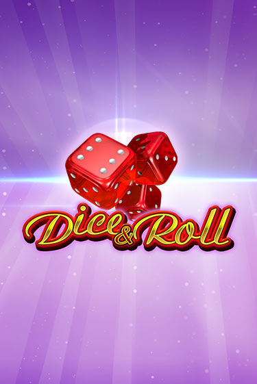 Dice & Roll демо игра онлайн | Гейминатор бесплатно