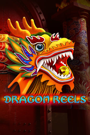 Dragon Reels демо игра онлайн | Гейминатор бесплатно