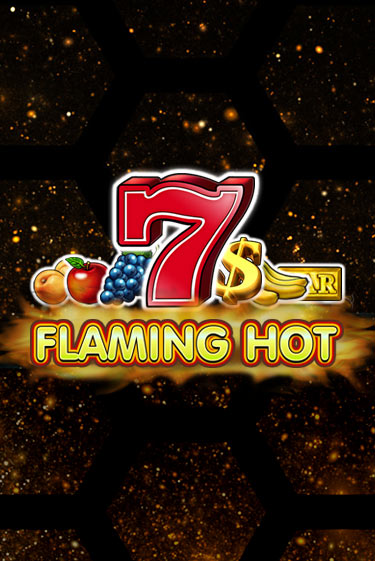 Flaming Hot демо игра онлайн | Гейминатор бесплатно