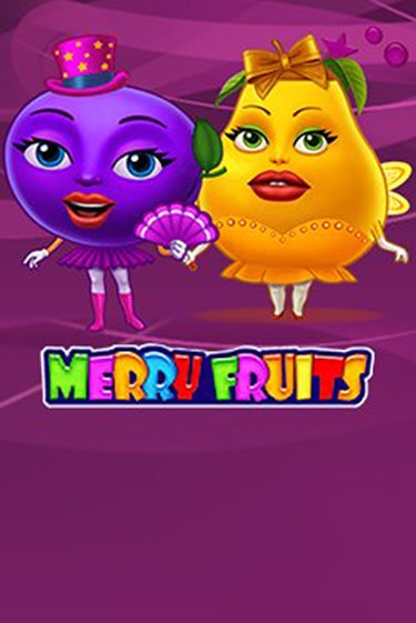 Merry Fruits демо игра онлайн | Гейминатор бесплатно
